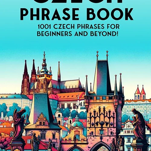 کتاب جملات چکی The Ultimate Czech Phrase Book 1001 Czech Phrases for Beginners and Beyond
