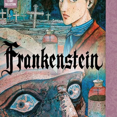 مانگا فرانکشتاین - مانگای ترسناک Frankenstein اثر جونجی ایتو