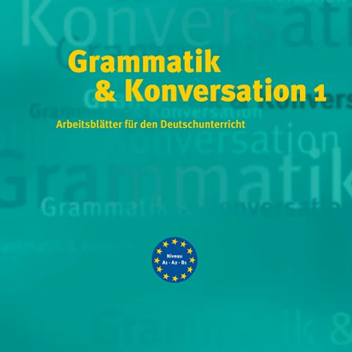 خرید کتاب زبان آلمانی Grammatik und Konversation 1