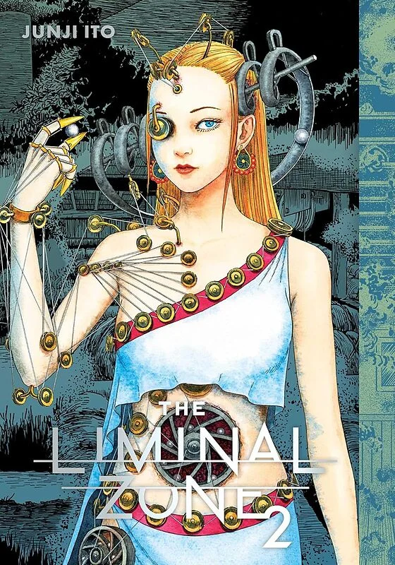 خرید مانگای ترسناک منطقه مرزی - مانگا The Liminal Zone Vol 2 اثر جونجی ایتو محصول سال 2022