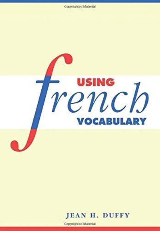 کتاب لفات فرانسه Using French Vocabulary