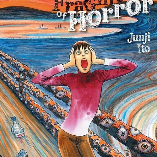 مانگا Fragments of Horror - مانگا ترسناک تکه های وحشت اثر جونجی ایتو