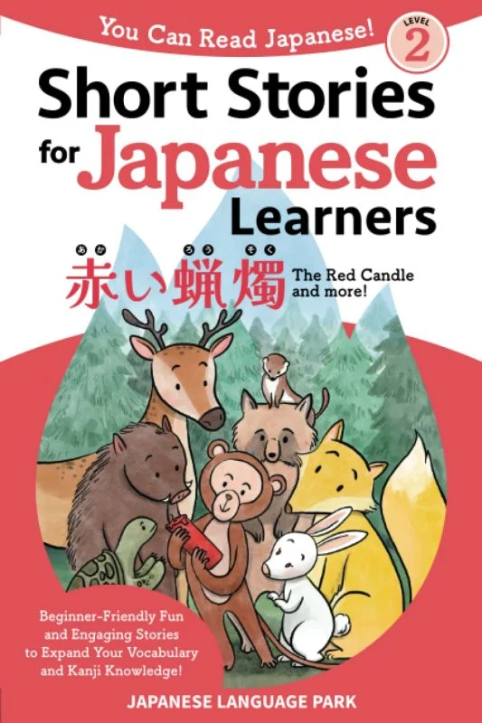 کتاب ژاپنی Short Stories for Japanese Learners (You Can Read Japanese Level2, The Red Candle)