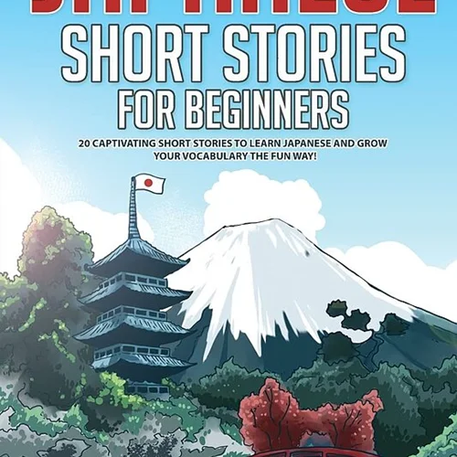 کتاب ژاپنی با داستان Japanese Short Stories for Beginners