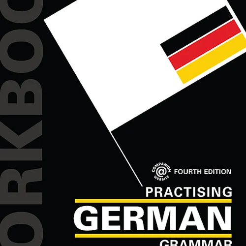 کتاب تمرین گرامر آلمانی Practising German Grammar