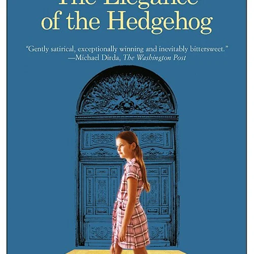 کتاب The Elegance of the Hedgehog رمان انگلیسی ظرافت جوجه تیغی اثر موریل باربری Muriel Barbery