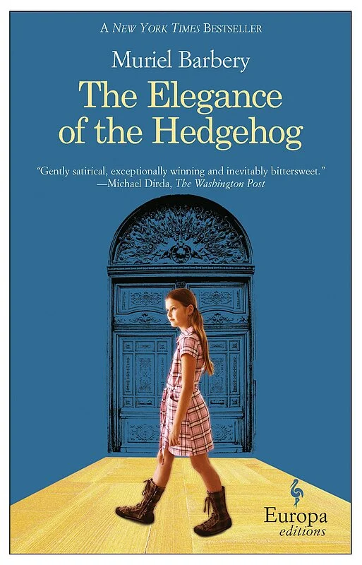 کتاب The Elegance of the Hedgehog رمان انگلیسی ظرافت جوجه تیغی اثر موریل باربری Muriel Barbery