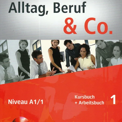 کتاب آلمانی Alltag Beruf & Co 1 Kursbuch + Arbeitsbuch