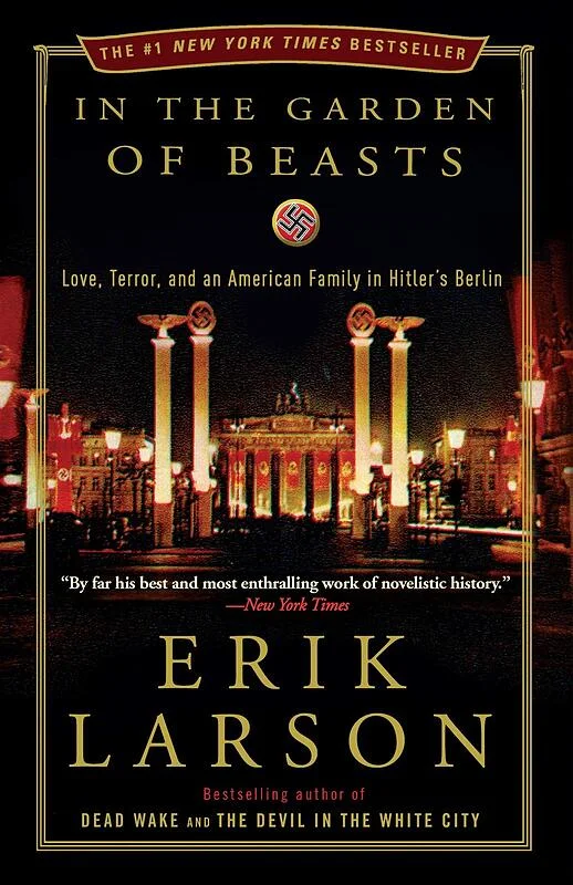 کتاب In the Garden of Beasts رمان انگلیسی در باغ حیوانات اثر اریک لارسن Erik Larson