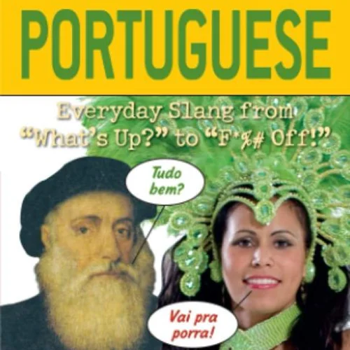 کتاب اصطلاحات پرتغالی Dirty Portuguese Everyday Slang