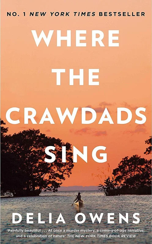 کتاب جایی که خرچنگ ها آواز می خوانند Where the Crawdads Sing اثر دلیا اونز Delia Owens