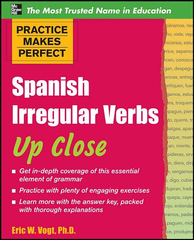 کتاب افعال بی قاعده اسپانیایی Practice Makes Perfect Spanish Irregular Verbs Up Close