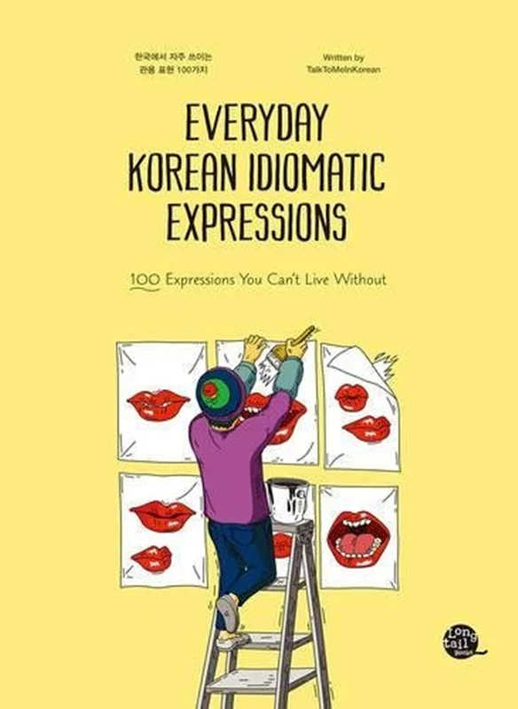 خرید کتاب اصطلاحات کره ای Everyday Korean Idiomatic Expressions 100 Expressions You Can't Live Without