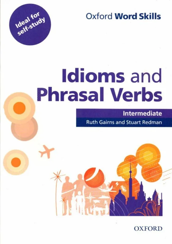 کتاب آموزش زبان لغت و اصطلاحات انگلیسی Idioms and Phrasal Verbs Intermediate
