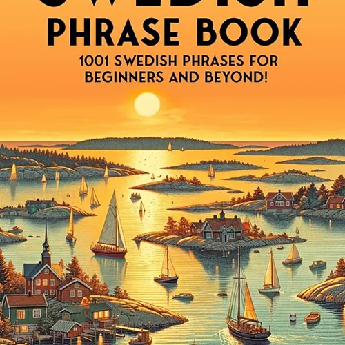 کتاب جملات سوئدی The Ultimate Swedish Phrase Book 1001 Swedish Phrases for Beginners and Beyond