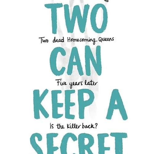 کتاب Two Can Keep a Secret رمان انگلیسی دو نفر میتوانند رازنگهدار باشند اثر کارن ام مک منس Karen M. McManus
