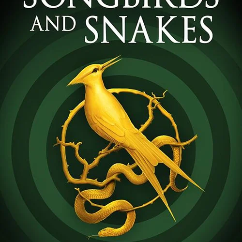 کتاب The Ballad Of Songbirds And Snakes رمان انگلیسی تصنیف مرغان آوازهخوان و مارها اثر سوزان کالینز Suzanne Collins