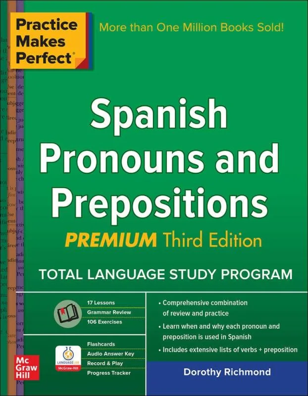 کتاب ضمایر و حروف اضافه اسپانیایی Practice Makes Perfect Spanish Pronouns and Prepositions