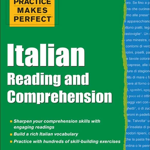 کتاب ریدینگ و درک مطلب ایتالیایی Practice Makes Perfect Italian Reading and Comprehension