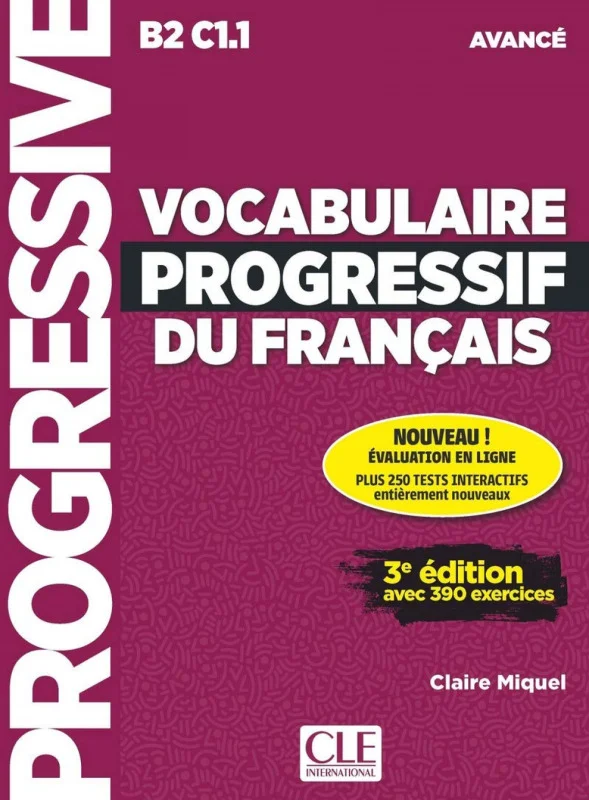 کتاب فرانسه Vocabulaire Progressif Du Francais B2 C1.1 - Avance +Corriges+CD