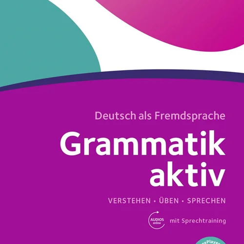 گرمتیک اکتیو آلمانی Grammatik aktiv Ubungsgrammatik A1 B1