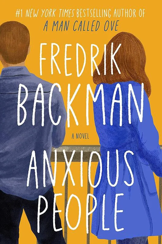 کتاب Anxious People رمان انگلیسی مردم مشوش اثر فردریک بکمن Fredrik Backman