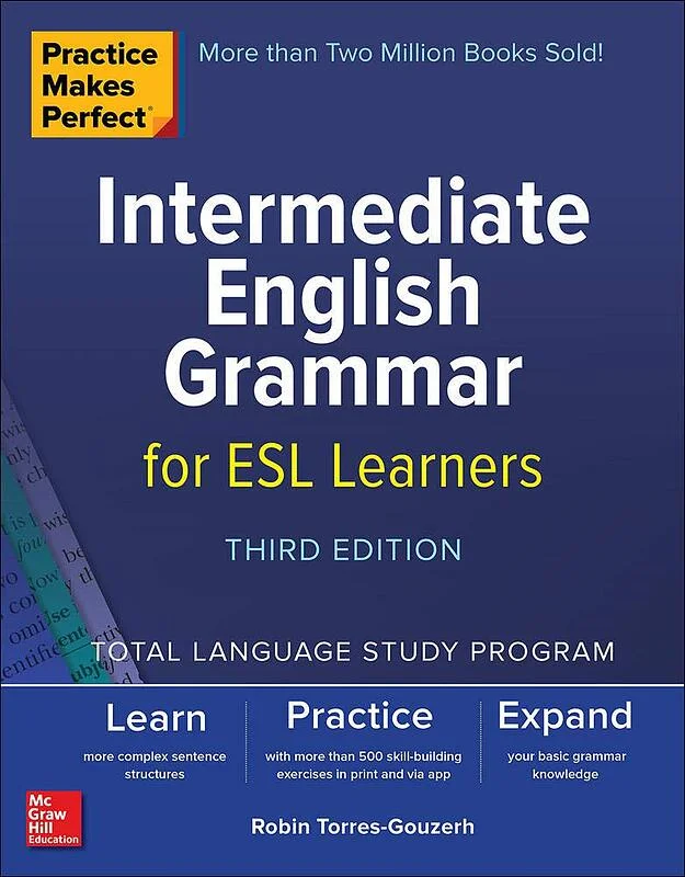 کتاب انگلیسی اینترمدیت انگلیش گرامر Practice Makes Perfect: Intermediate English Grammar for ESL Learners, Third Edition