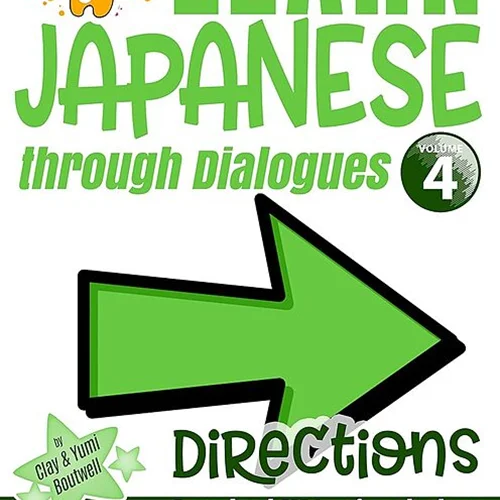 کتاب ژاپنی Learn Japanese through Dialogues 4