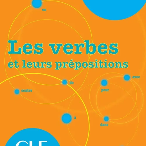 کتاب افعال و حروف اضافه فرانسه Les verbes et leurs prépositions